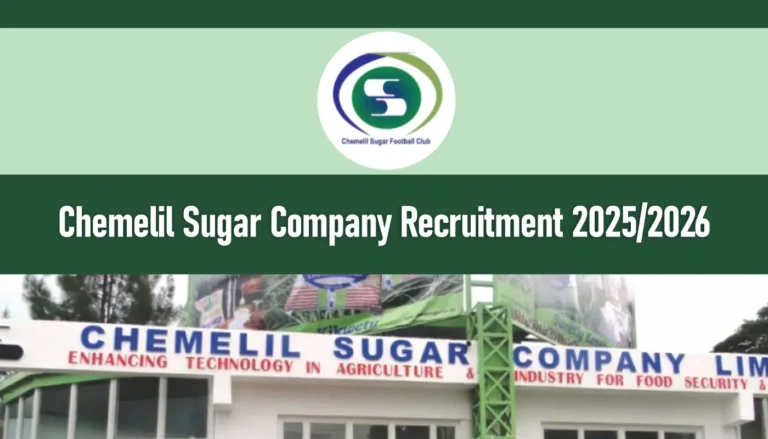 Chemelil Sugar Company Recruitment 2025/2026 Jobs Portal