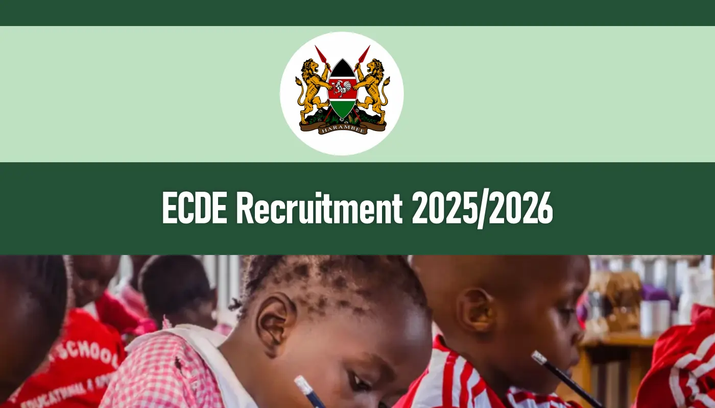 ECDE Recruitment 2025/2026 Teaching Jobs Application Form