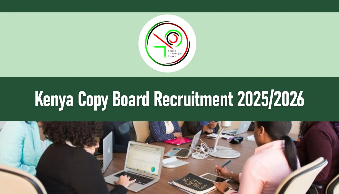 Kenya Copyright Board Recruitment 2025/2026 Jobs Career Portal