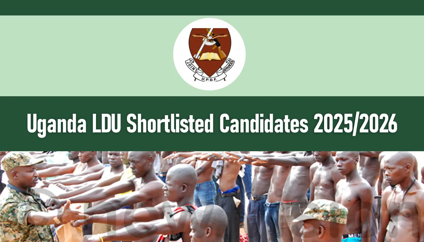 Uganda LDU Shortlisted Candidates 2025/2026 PDF Download