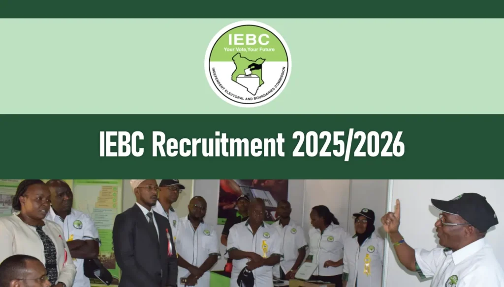 IEBC Recruitment 2025/2026 Date, Vacancies, Application Form Portal