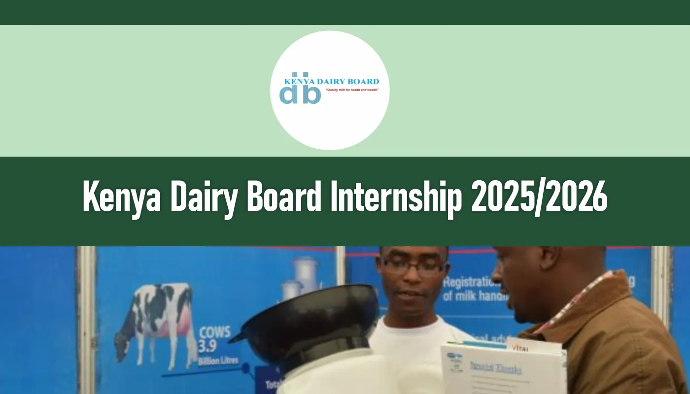 Kenya Dairy Board Internship 2025/2026 Application Form Portal
