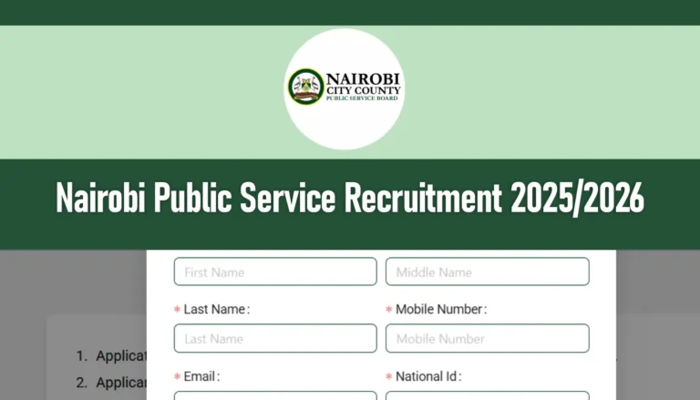 Nairobi Public Service Recruitment 2025/2026 Application Form Portal