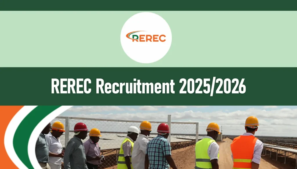 REREC Job Vacancies 2025/2026 Recruitment Dates, Application Form Portal