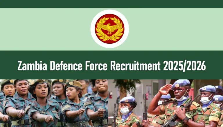 Zambia Defence Force Recruitment 2025/2026 Application Form Portal