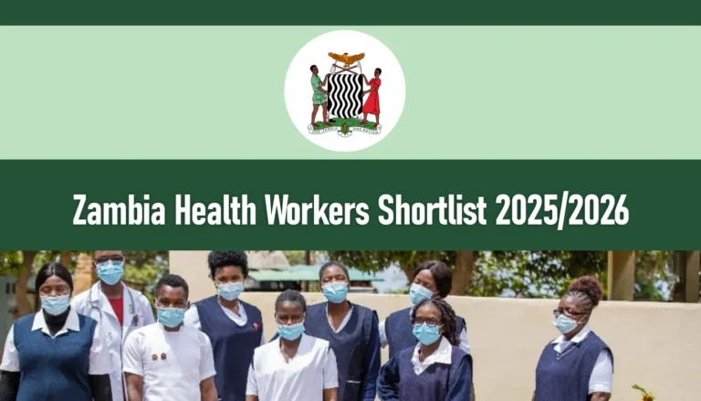 Zambia Health Workers Shortlisted Candidates 2025 PDF is Out