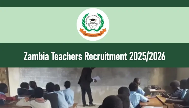 Zambia Teachers Recruitment 2025/2026 Application Form Portal