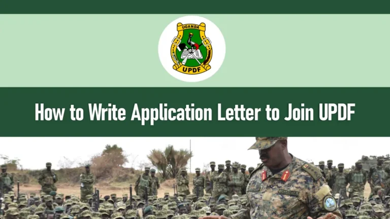 How to Write Application Letter to Join UPDF 2025/2026 Recruitment