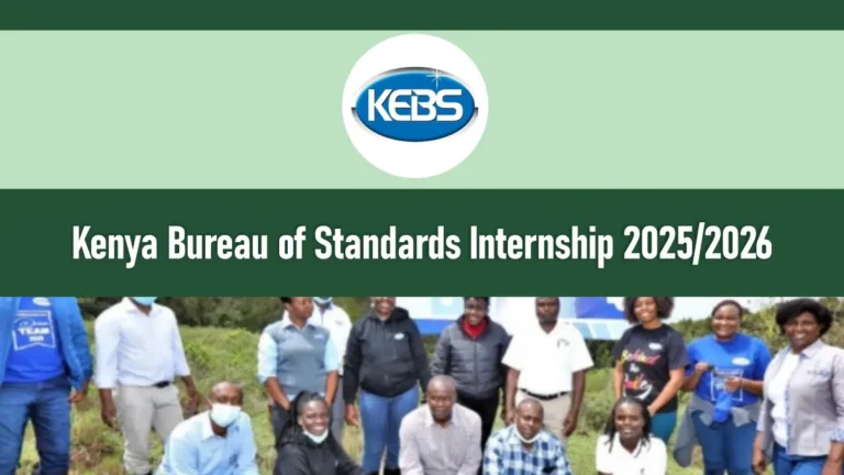 KEBS Internship 2025/2026 Application Form, Dates, Requirements