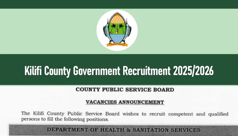 Kilifi County Government Recruitment 2025/2026 Jobs Application Portal