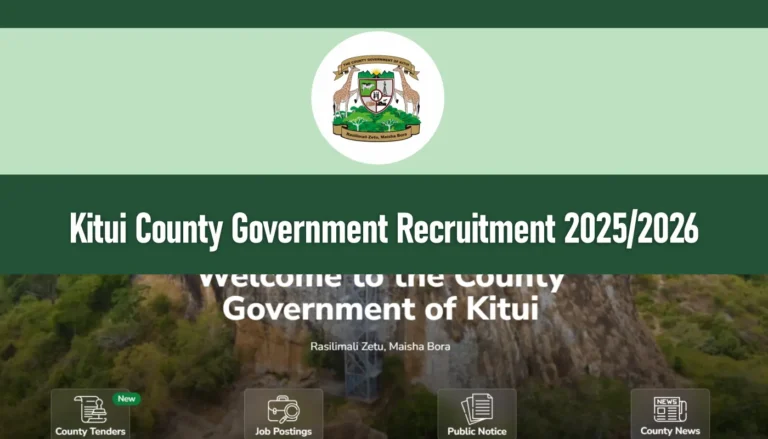 Kitui County Government Recruitment 2025/2026 Vacancies Career Portal