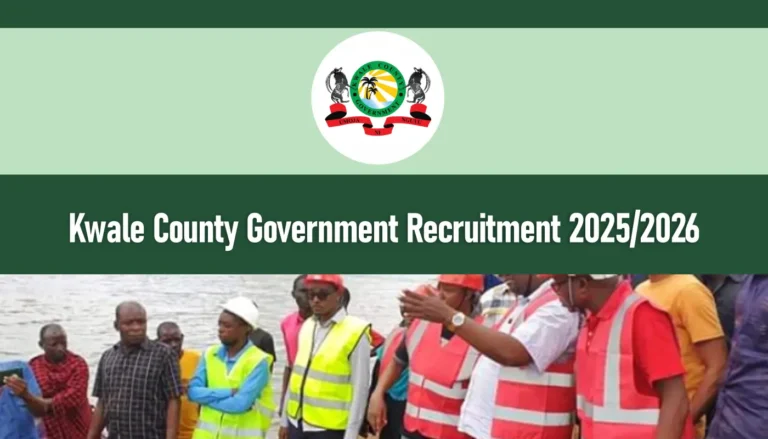 Kwale County Government Recruitment 2025/2026 Application Form Portal