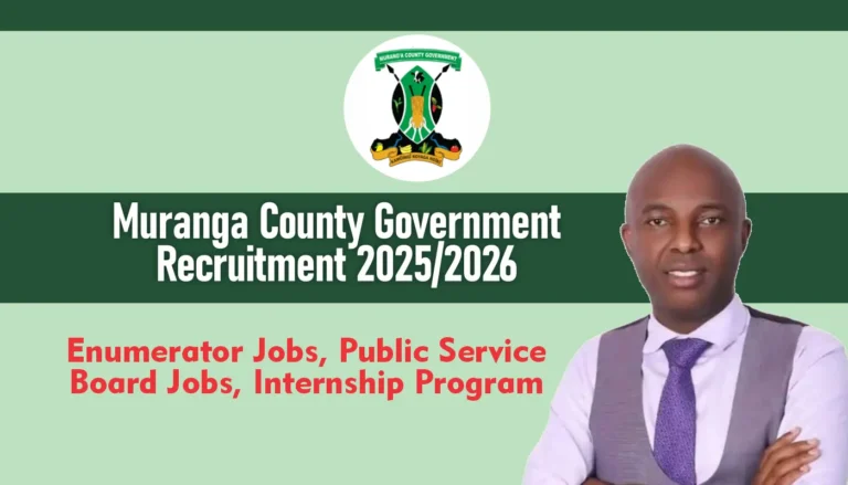 Muranga County Government Recruitment 2025/2026 Jobs Application Portal