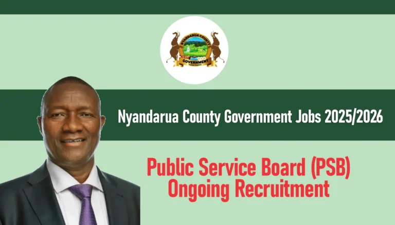 Nyandarua County Government Recruitment 2025/2026 Public Service Jobs Portal