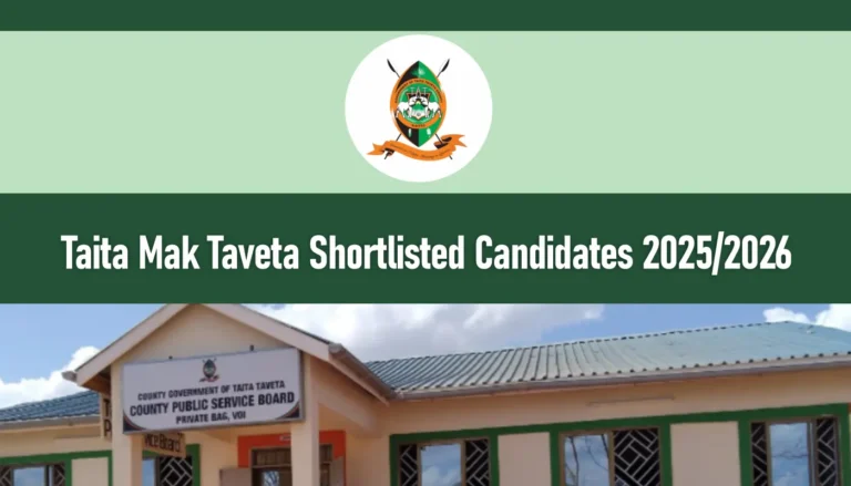 Taita Mak Taveta County Shortlisted Candidates 2025/2026 PDF Download