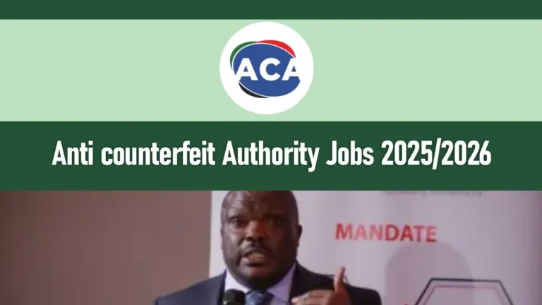 Anti-counterfeit Authority Jobs 2025/2026 Recruitment Application Form Portal