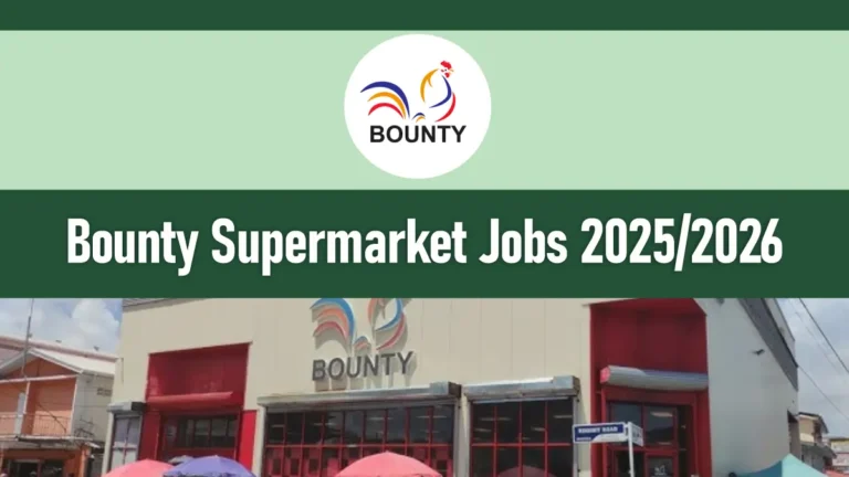 Bounty Supermarket Jobs 2025/2026 Application Form Portal