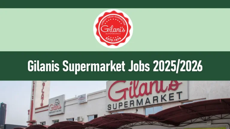 Gilanis Supermarket Jobs 2025/2026 Application Form Portal