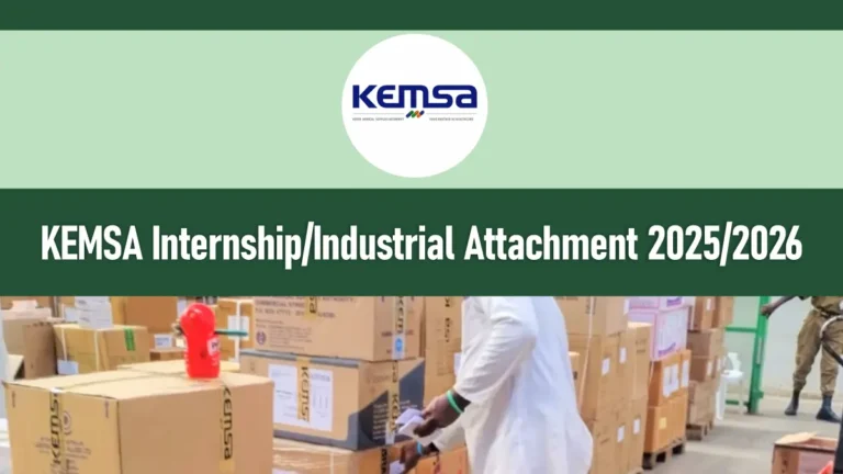 KEMSA Internship Industrial Attachment 2025/2026 Application Form Portal