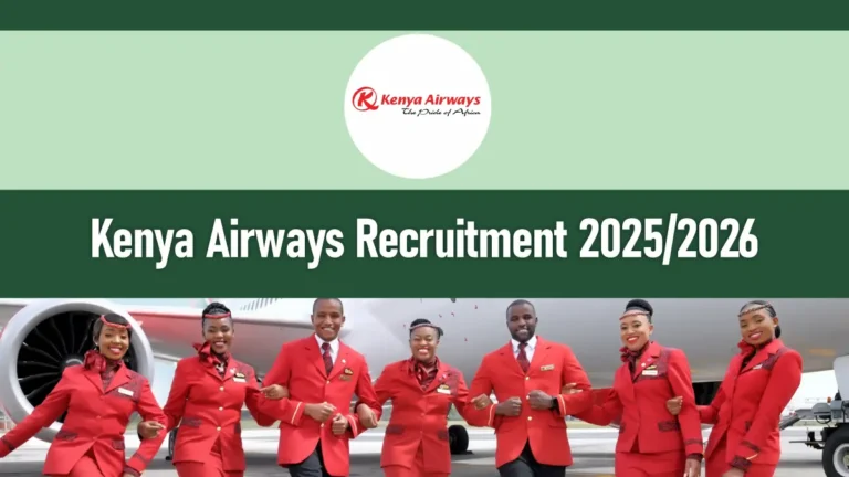 Kenya Airways Recruitment 2025/2026 Jobs Application Form Portal