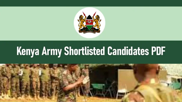Kenya Army Shortlisted Candidates 2025/2026 PDF Download