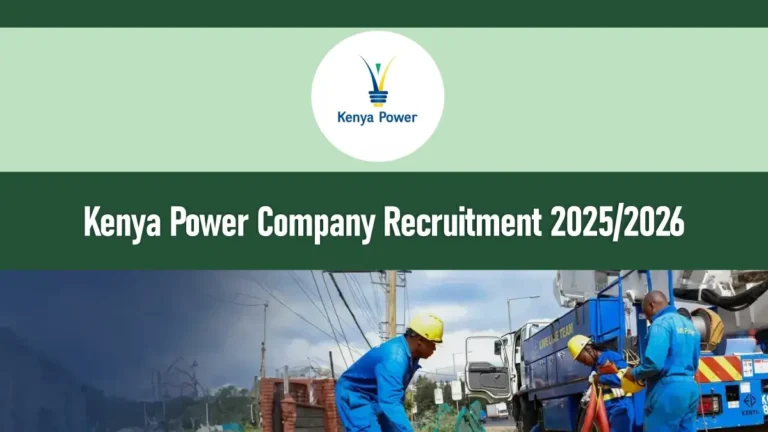 Kenya Power Recruitment 2025/2026 KPLC Jobs Application Portal