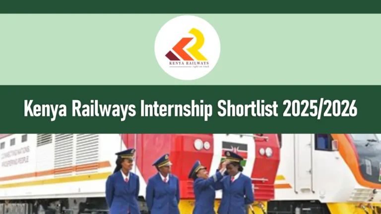 Kenya Railways Internship Shortlisted Candidates 2025/2026 PDF Download