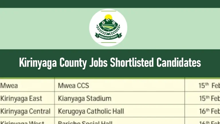 Kirinyaga County Jobs Shortlisted Candidates 2025/2026 PDF Download