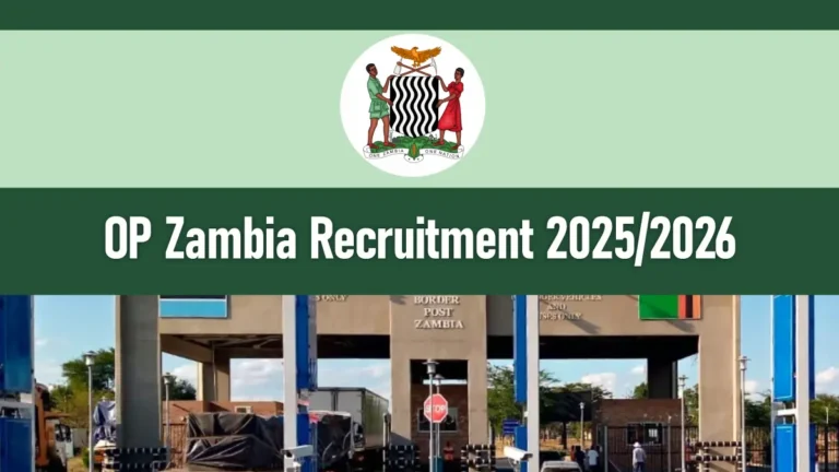 OP Zambia Recruitment 2025-2026 Jobs Application Form Portal