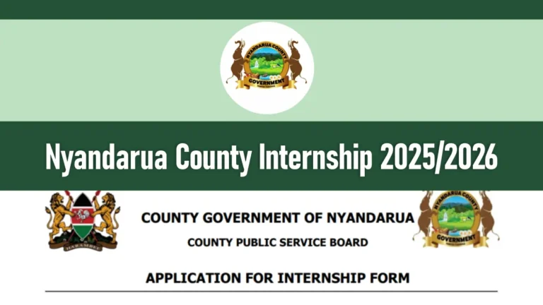 Nyandarua County Internship 2025/2026 Dates, Application Form Portal