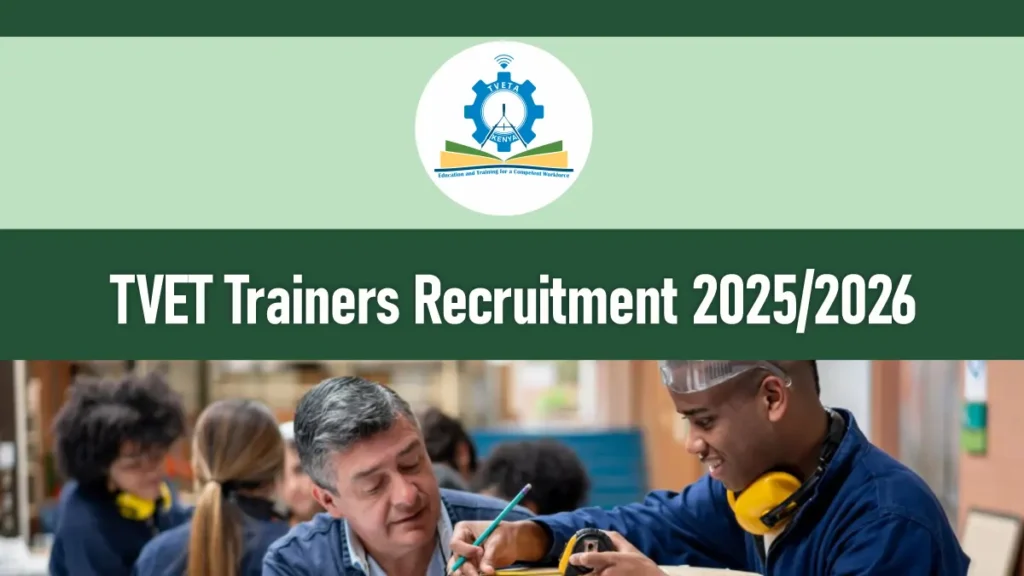 TVET Trainers Recruitment 2025/2026 Application Form Portal